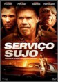 Serviço Sujo